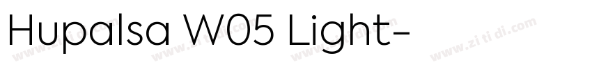 Hupalsa W05 Light字体转换